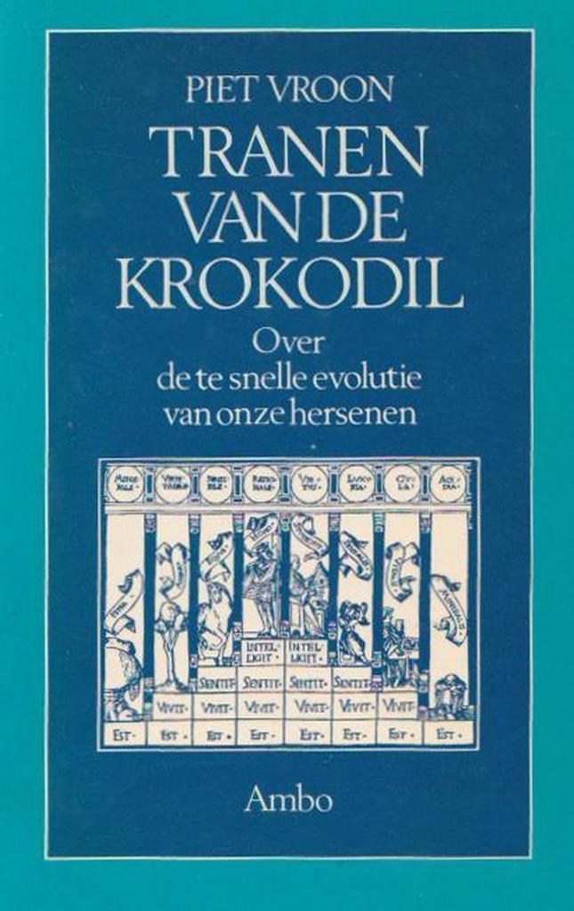 Tranen van de krokodil 9789026310119 Vroon, Boeken, Psychologie, Gelezen, Verzenden