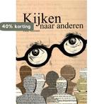 Kijken naar anderen 9789088960093 Dolf Verroen, Boeken, Verzenden, Zo goed als nieuw, Dolf Verroen