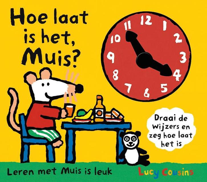 Hoe laat is het, Muis ? / Mijn vriendje Muis 9789025857332, Boeken, Kinderboeken | Baby's en Peuters, Gelezen, Verzenden