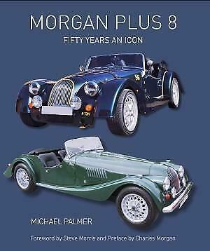 Morgan Plus 8 Fifty Years an Icon, Livres, Autos | Livres, Envoi