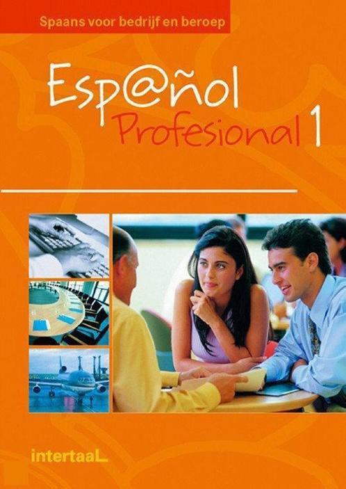 Espanol Profesional 9789054516569, Livres, Livres scolaires, Envoi