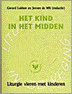 Het Kind In Het Midden 9789030409816 Lukken/De Wit, Boeken, Verzenden, Zo goed als nieuw, Lukken/De Wit