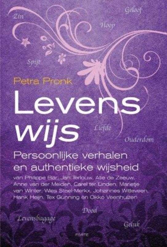 Levenswijs 9789058778840 Petra Pronk, Boeken, Esoterie en Spiritualiteit, Zo goed als nieuw, Verzenden