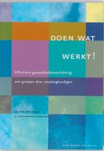 Doen wat werkt! 9789031342556, Livres, M. van der Burgt, E. van Mechelen-Gevers, Verzenden