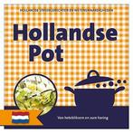 Hollandse pot 9789460971952, Verzenden