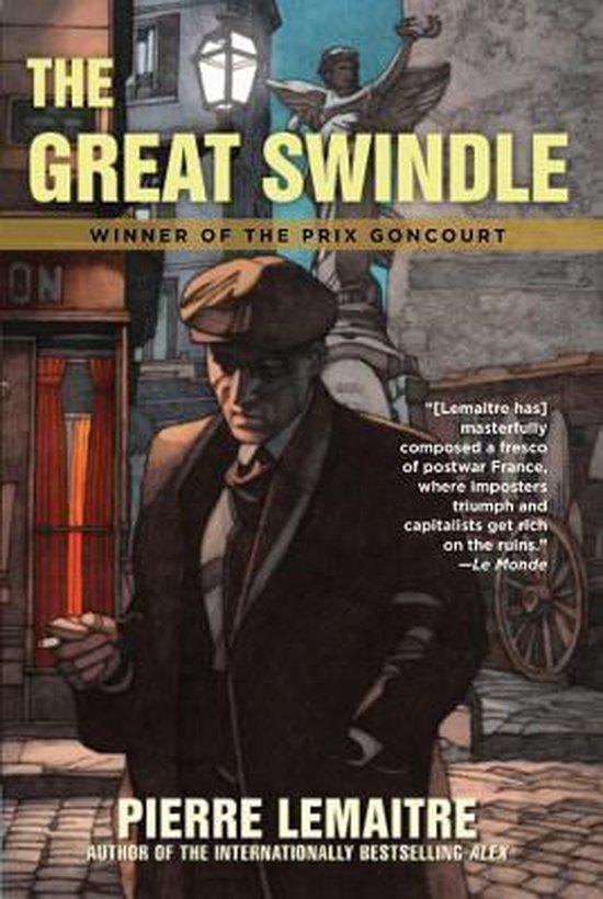 The Great Swindle 9781623659035 Pierre Lemaître, Boeken, Taal | Engels, Zo goed als nieuw, Verzenden