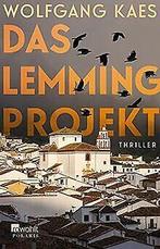 Das Lemming-Projekt  Kaes, Wolfgang  Book, Wolfgang Kaes, Verzenden