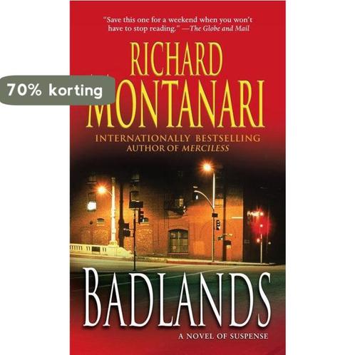Badlands 9780345492432 Richard Montanari, Boeken, Overige Boeken, Gelezen, Verzenden