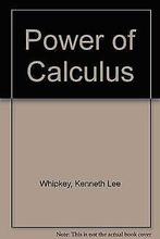 Power of Calculus  Whipkey, Kenneth Lee  Book, Boeken, Verzenden, Gelezen, Whipkey, Kenneth Lee