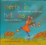 Herfst in het bos 9789026996962 Vivian den Hollander, Verzenden, Gelezen, Vivian den Hollander