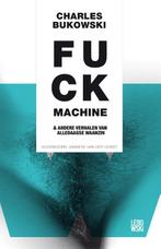 Fuck machine & andere verhalen van alledaagse waanzin, Boeken, Verzenden, Gelezen, Charles Bukowski