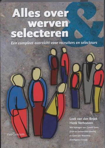 Alles over werven en selecteren 9789023245902, Verzenden, Loek van den Broek