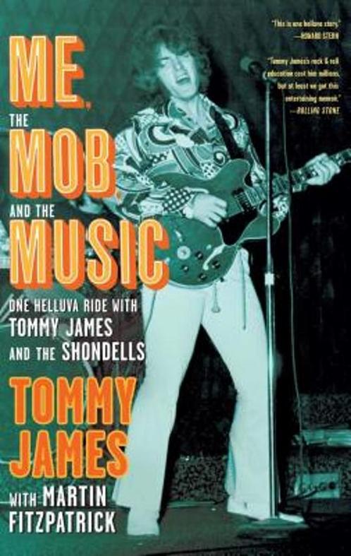 Me, the Mob, and the Music 9781439172889 Tommy James, Boeken, Taal | Engels, Gelezen, Verzenden
