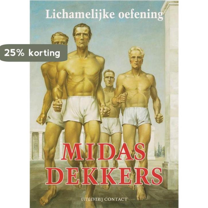Lichamelijke oefening 9789025427337 Midas Dekkers, Livres, Science, Envoi