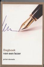 Dagboek van een lezer / Privé-domein / 268 9789029567381, Boeken, Verzenden, Gelezen