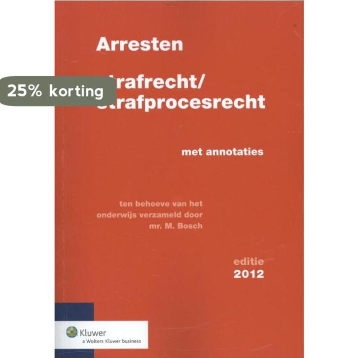 Arresten strafrecht en strafprocesrecht 9789013100853, Boeken, Wetenschap, Gelezen, Verzenden