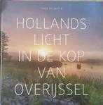 Hollands licht in de kop van Overijssel 9789090294841, Livres, Art & Culture | Photographie & Design, Verzenden, Theo de Witte