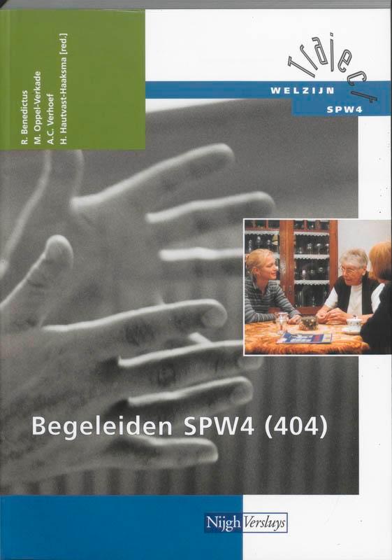 Begeleiden SPW4 / 404 / Theorieboek / Traject Welzijn, Boeken, Schoolboeken, Gelezen, Verzenden