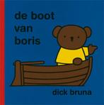 De boot van Boris / Dick Bruna kinderboeken / 89 Dick Bruna, Verzenden, Gelezen, Dick Bruna