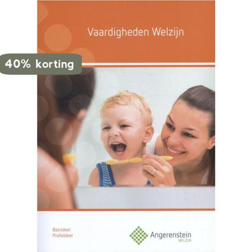 Vaardigheden welzijn / Basisdeel / Angerenstein Welzijn, Boeken, Schoolboeken, Zo goed als nieuw, Verzenden