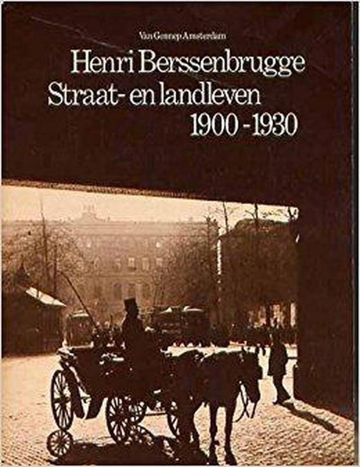 Straat- en landleven 9789060123331 Berssenbrugge, Boeken, Overige Boeken, Gelezen, Verzenden