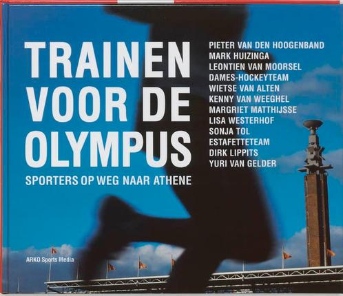 Trainen Voor De Olympus 9789077072639, Livres, Livres de sport, Envoi