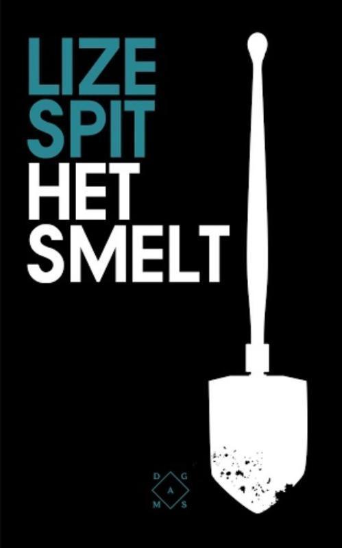 Het smelt 9789082410617 Lize Spit, Boeken, Romans, Gelezen, Verzenden