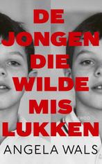 De jongen die wilde mislukken 9789021416748 Angela Wals, Verzenden, Gelezen, Angela Wals