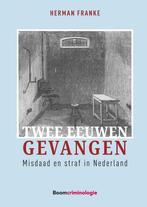 Twee eeuwen gevangen 9789462361782 Herman Franke, Verzenden, Herman Franke