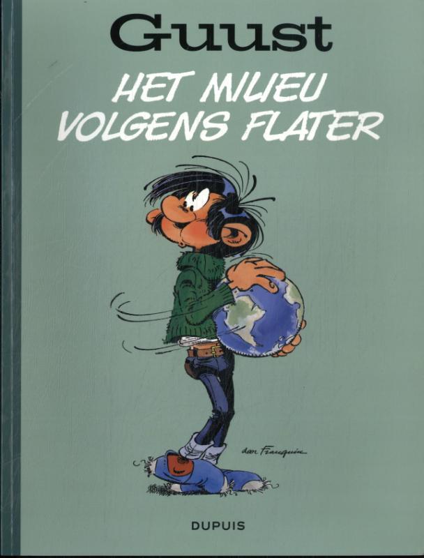 Het milieu volgens Flater / Guust Flater Best-Of / 1, Boeken, Stripverhalen, Zo goed als nieuw, Verzenden