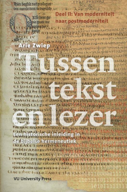 Tussen tekst en lezer / Deel II van moderniteit naar, Boeken, Godsdienst en Theologie, Gelezen, Verzenden