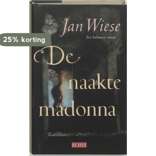 De naakte madonna 9789044501179 J. Wiese, Boeken, Romans, Gelezen, Verzenden