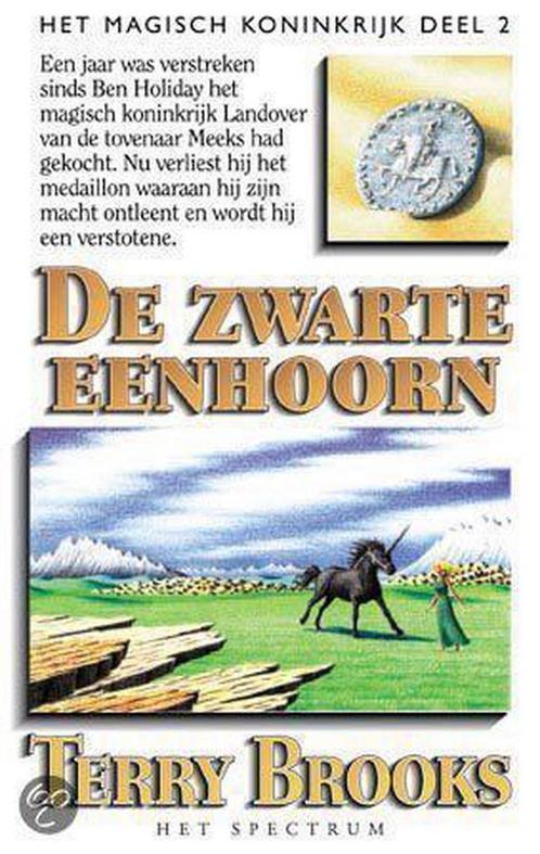 De zwarte eenhoorn / Het magisch koninkrijk / 2 Terry Brooks, Boeken, Thrillers, Gelezen, Verzenden