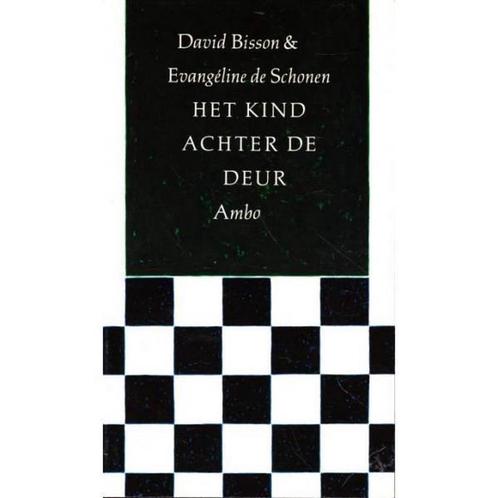 KIND ACHTER DE DEUR 9789026312649 Bisson, Boeken, Psychologie, Gelezen, Verzenden