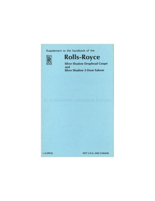 1968 ROLLS ROYCE SILVER SHADOW INSTRUCTIEBOEKJE SUPPLEMENT, Auto diversen, Handleidingen en Instructieboekjes