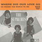The Supremes – Where Did Our Love Go Single, Verzenden, Nieuw in verpakking