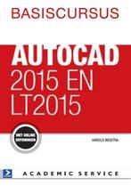 Basiscursussen  -   AutoCAD 2015 en LT 2015 9789462450783, Harold Weistra, Verzenden