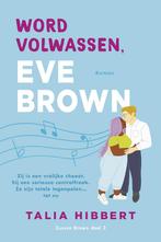 Zussen Brown-serie 3 - Word volwassen, Eve Brown, Livres, Romans, Verzenden