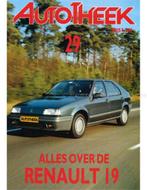 ALLES OVER DE RENAULT 19, AUTOTHEEK 29, Livres, Autos | Livres, Ophalen of Verzenden