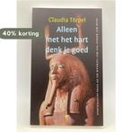 Alleen met het hart denk je goed 9789490712037, Boeken, Verzenden, Gelezen, Claudia Törpel