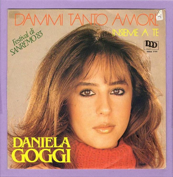 Daniela Goggi – Dammi Tanto Amore / Insieme A Te (1-7-Vinyl, Cd's en Dvd's, Vinyl Singles, Ophalen of Verzenden
