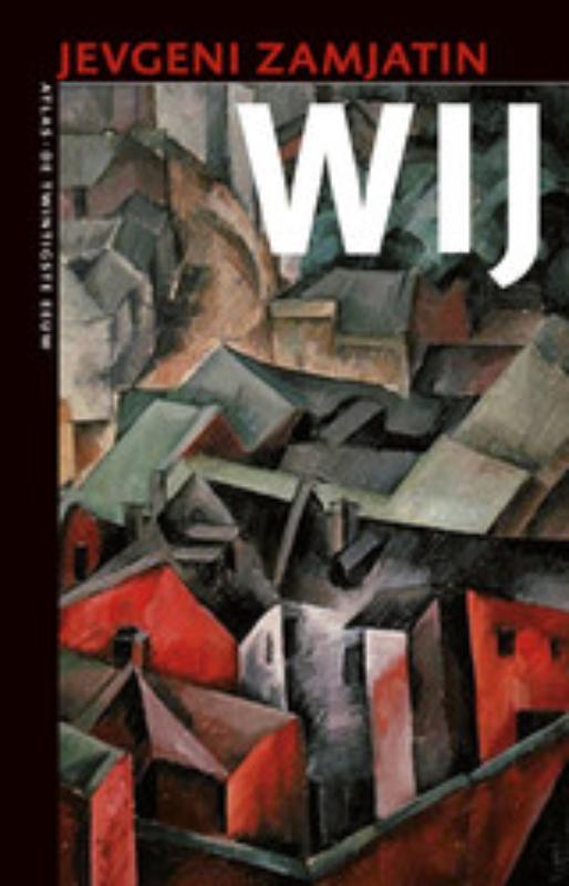 Wij / L.J. Veen klassiek / 82 9789045018614 Jevgeni Zamjatin, Livres, Romans, Envoi