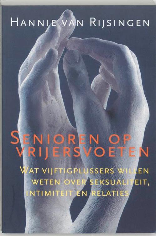 Senioren op vrijersvoeten 9789068341973 Hannie van Rijsingen, Boeken, Zwangerschap en Opvoeding, Gelezen, Verzenden