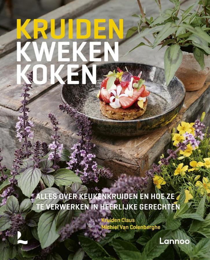 Kruiden kweken koken 9789401483193 Lode Claus, Boeken, Hobby en Vrije tijd, Zo goed als nieuw, Verzenden