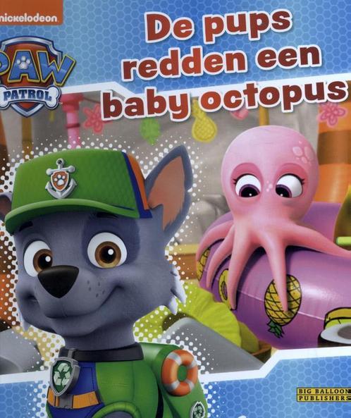 Paw Patrol  -   De pups redden de baby octopus 9789047820123, Livres, Livres pour enfants | Jeunesse | 13 ans et plus, Envoi