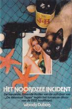 Noordzee-incident 9789022917909, Boeken, Gelezen, Woody Dubois, Verzenden