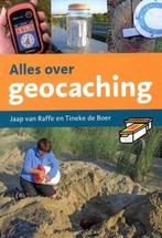 Alles over geocaching 9789081355421, Boeken, Sportboeken, Gelezen, Jaap van Raffe, Tineke de Boer, Verzenden