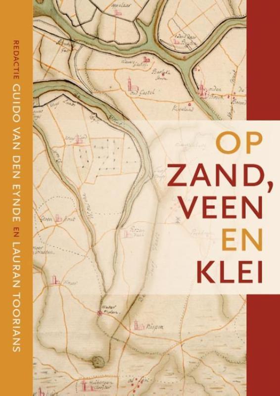 Op zand, veen en klei / Zuidelijk Historisch Contact / 2016, Livres, Histoire & Politique, Envoi