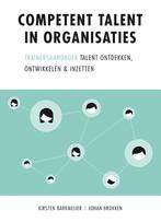 Competent talent in organisaties 9789088506291, Boeken, Verzenden, Gelezen, Kirsten Barkmeijer