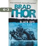 Blackops - Full Black - Brad Thor 9789045214245 Brad Thor, Verzenden, Zo goed als nieuw, Brad Thor